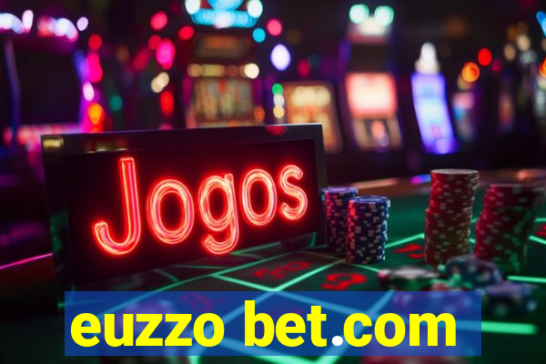 euzzo bet.com